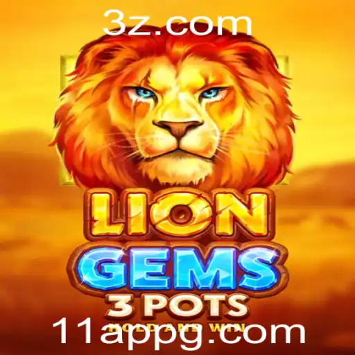 Descubra o Fascinante Mundo de LionGems3pots: O 11º jogo que está revolucionando o mercado